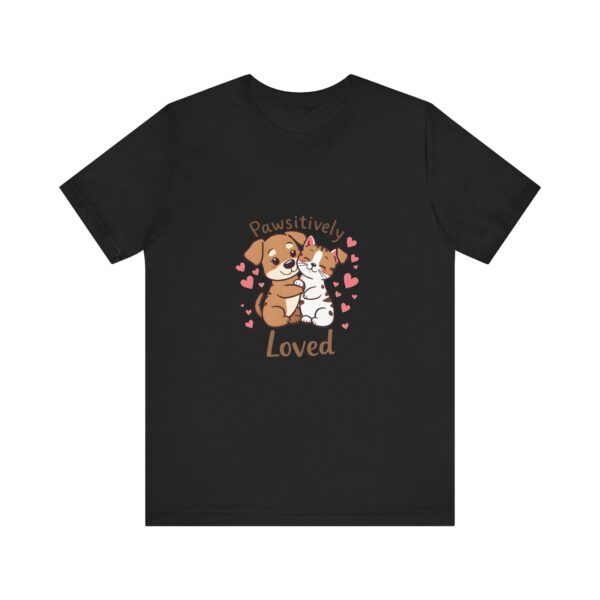 Pawsitively Loved Unisex Jersey Tee, Cute Pet T-Shirt, Animal Lover Gift, Dog Cat Apparel, Cozy Casual Wear